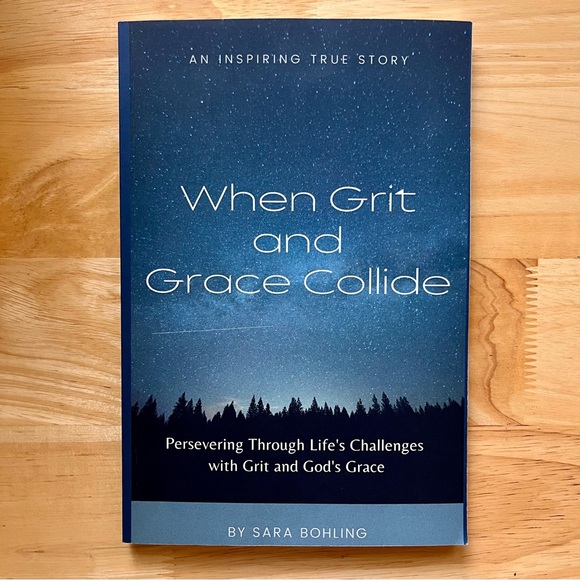 Other - When Grit and Grace Collide by Sara Bohling Paperback Book